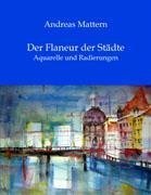 Der Flaneur der Städte