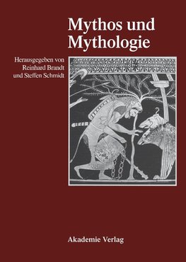 Mythos und Mythologie