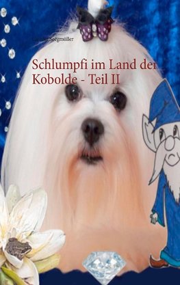 Schlumpfi im Land der Kobolde - Teil II