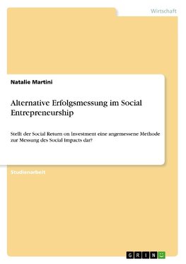 Alternative Erfolgsmessung im Social Entrepreneurship