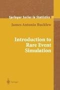 Introduction to Rare Event Simulation