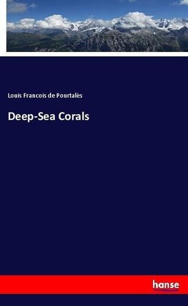 Deep-Sea Corals