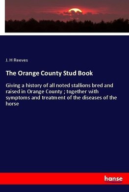 The Orange County Stud Book