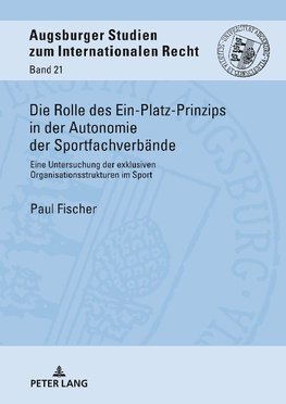 Die Rolle des Ein-Platz-Prinzips in der Autonomie der Sportfachverbände