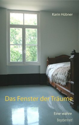 Das Fenster der Träume