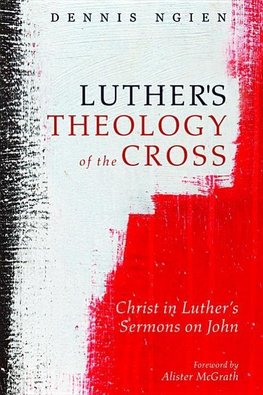 Luther's Theology of the Cross