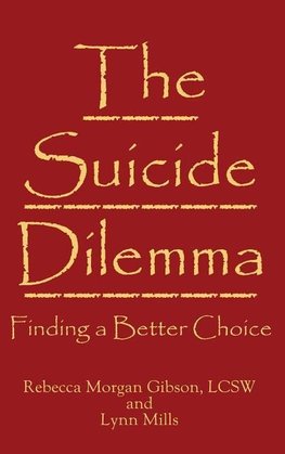 The Suicide Dilemma