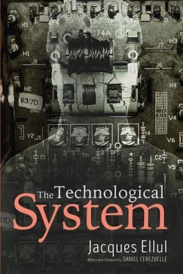 The Technological System