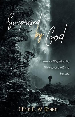 Surprised by God