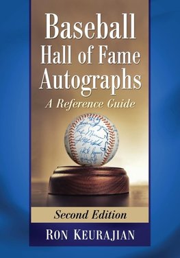 Keurajian, R:  Baseball Hall of Fame Autographs