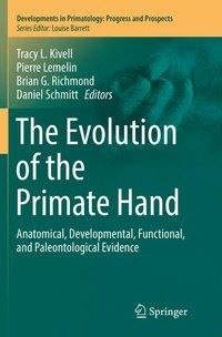 The Evolution of the Primate Hand