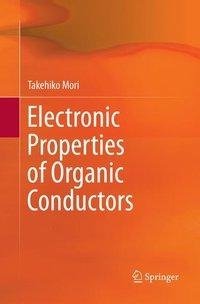 Electronic Properties of Organic Conductors