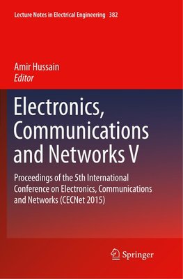 Electronics, Communications and Networks V