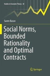 Social Norms, Bounded Rationality and Optimal Contracts