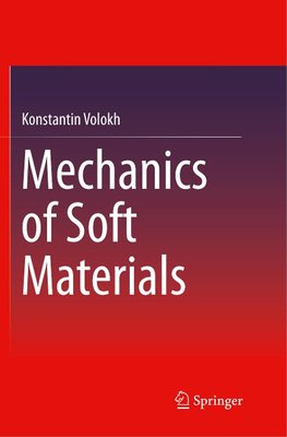 Mechanics of Soft Materials