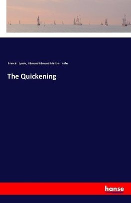 The Quickening