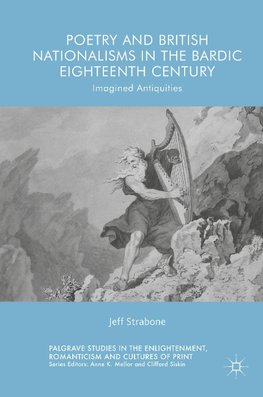 Poetry and British Nationalisms in the Bardic Eighteenth Century