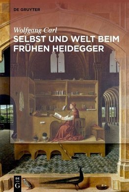 Selbst und Welt beim frühen Heidegger