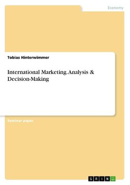 International Marketing. Analysis & Decision-Making