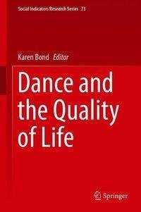 Dance and the Quality of Life