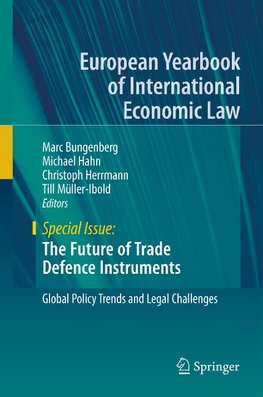 The Future of Trade Defence Instruments