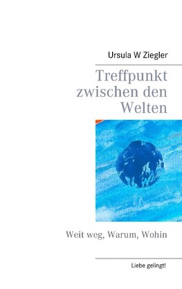 Treffpunkt zwischen den Welten