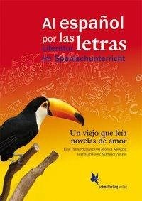 Un viejo que leía novelas de amor, de Luis Sepúlveda