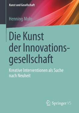 Die Kunst der Innovationsgesellschaft