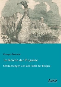 Im Reiche der Pinguine