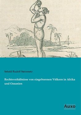 Rechtsverhältnisse von eingeborenen Völkern in Afrika und Ozeanien