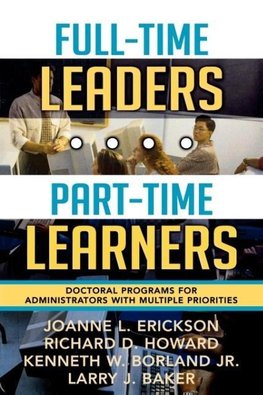 Full-Time Leaders/Part-Time Learners