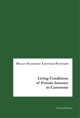 Living Conditions of Female Inmates in Cameroon