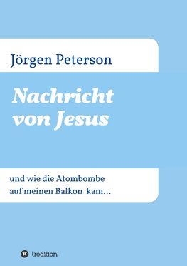 Nachricht von Jesus