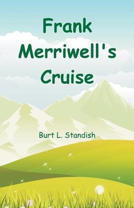 Frank Merriwell's Cruise