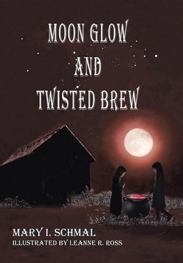 Moon Glow and Twisted Brew