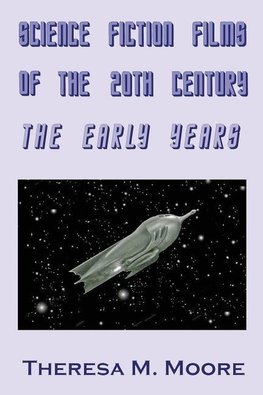 Science Fiction Films of The 20th Century