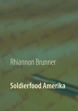 Soldierfood Amerika