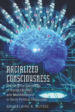 Racialized Consciousness