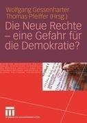 Die Neue Rechte - eine Gefahr für die Demokratie?