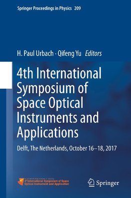 4th International Symposium of Space Optical Instruments and Applications