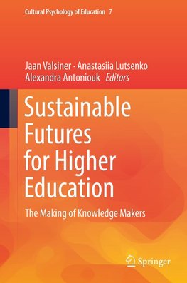 Sustainable Futures for Higher Education