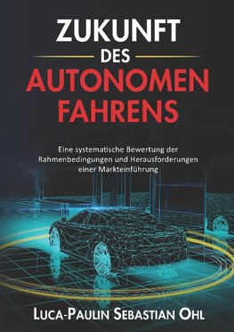 Zukunft des autonomen Fahrens