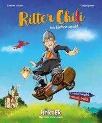 Ritter Chili im Einhornwald