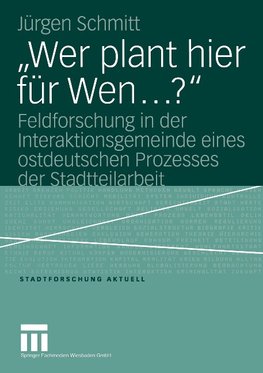 "Wer plant hier für Wen...?"