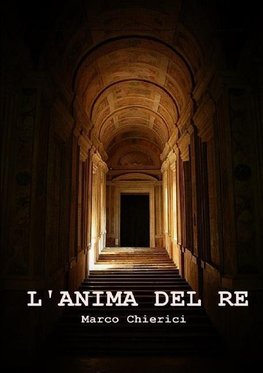 Chierici, M: L' Anima del Re