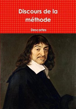 Descartes: Discours de la Mzthode