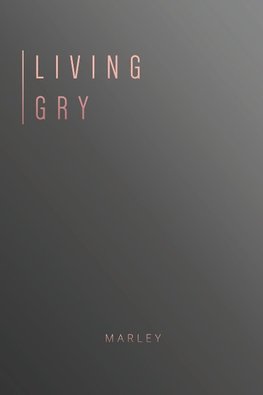 LIVING GRY