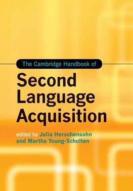 The Cambridge Handbook of Second Language             Acquisition