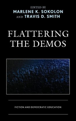 Flattering the Demos