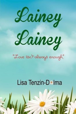 Tenzin-Dolma, L: Lainey Lainey